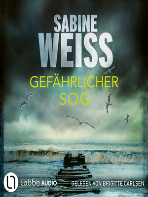 cover image of Gefährlicher Sog--Liv Lammers, Teil 8 (Ungekürzt)